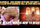 Medjugorje 2022:  The Clash with Darkness will be even greater – BE READY FOR WHAT IS COMING | This Is HOW To RESIST