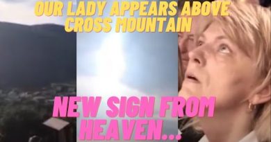 MEDJUGORJE: OUR LADY APPEARS ABOVE CROSS MOUNTAIN NEW SIGN FROM HEAVEN…