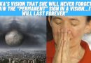 Medjugorje: VICKA’S VISION THAT SHE WILL NEVER FORGET