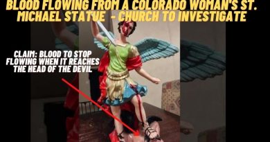 BLOOD FLOWING FROM A COLORADO WOMAN’S ST. MICHAEL STATUE  – CHURCH TO INVESTIGATE