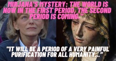MEDJUGORJE: (New Video) MIRJANA’S MYSTERY: THE WORLD IS NOW IN THE FIRST PERIOD, THE SECOND PERIOD IS COMING.”