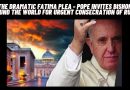 The Dramatic Fatima Plea – Pope Invites Bishops of the Whole World For Urgent Consecration of Russia to the Immaculate Heart of Mary