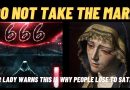 MEDJUGOJRE: DO NOT TAKE THE MARK | OUR LADY WARNS THIS IS WHY PEOPLE LOSE TO SATAN