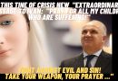 (New Video from Mystic Post TV) MEDJUGORJE: MESSAGE FEBRUARY 28, 2022 TO IVAN: “PRAY FOR ALL MY CHILDREN WHO ARE SUFFERING!” FIGHT AGAINST EVIL