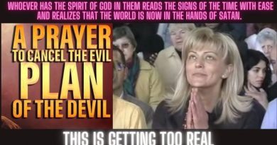 Medjugorje Today: A Prayer To Cancel the Evil Plans Of The Enemy. This is getting too real.