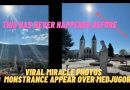 MIRACLE PHOTO HAS GONE VIRAL – “MIRACULOUS” MONSTRANCE APPEARS OVER MEDJUGORJE – THIS HAS NEVER HAPPENED BEFORE
