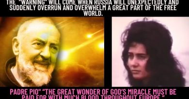PADRE PIO, GARABANDAL AND RUSSIA- THE GREAT MIRACLE MUST BE PAID FOR WITH BLOOD THROUGHOUT EUROPE”