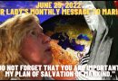 MEDJUGORJE: JUNE 25, 2022  OUR LADY’S MONTHLY MESSAGE TO MARIJA (New Video)