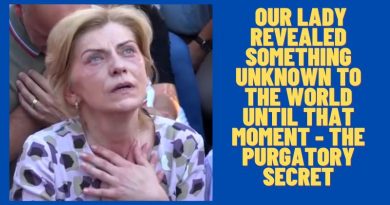 MEDJUGORJE: OUR LADY REVEALED SOMETHING UNKNOWN TO THE WORLD UNTIL THAT MOMENT-THE PURGATORY SECRET
