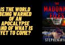 Book Trailer – “The Madonna Files” -Is the world being warned of an apocalypse and of what is yet to come?