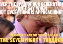 MEDJUGORJE AND THE SECRETS OF THE ”THE SEVEN MIGHTY THUNDERS” I CAN’T SAY WHEN,  BUT EVERYTHING IS APPROACHING”