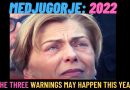 MEDJUGORJE: “THE THREE WARNINGS” YEAR 2022 | COULD IT HAPPEN?