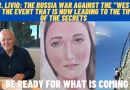 Fr. Livio: The Russia War against the “West” is THE event that is leading to the time of the Secrets – Be ready for what is coming