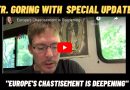 Fr. Goring with Special Update “Europe’s Chastisement is Deepening”