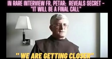 MEDJUGORJE: IN RARE INTERVIEW FR. PETAR – “IT WILL BE A FINAL CALL. WE ARE GETTING CLOSER AND CLOSER￼￼￼