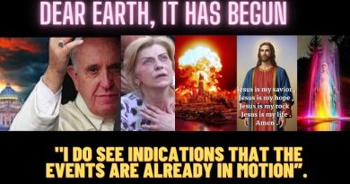 MEDJUGORJE: DEAR EARTH, IT HAS BEGUN  *SECRETS* “I DO SEE INDICATIONS THAT THE EVENTS ARE ALREADY IN MOTION”.