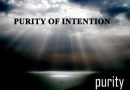 The purity of intention
