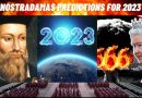 NOSTRADAMUS -WILD PREDICTIONS FOR 2023: THE ANTICHRIST ARRIVES, WORLD WAR III AND THE MONARCHY DIES