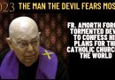 THE MAN THE DEVIL FEARS MOST -FR. AMORTH FORCES TORMENTED DEVIL TO CONFESS HIS PLANS FOR THE CHURCH