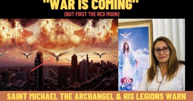 SAINT MICHAEL TO LIZ DI MARIA: “WAR IS COMING” (BUT FIRST THE RED MOON)