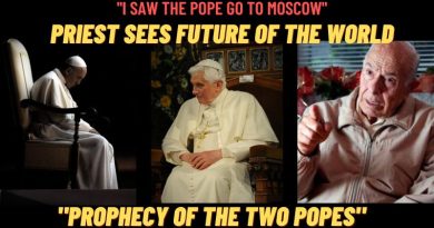 PRIEST SEES FUTURE OF THE WORLD – PROPHECY OF THE TWO POPES “I SAW THE POPE GO TO MOSCOW”