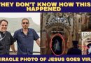 THEY DON’T KNOW HOW THIS HAPPENED – MIRACLE PHOTO OF JESUS GOES VIRAL