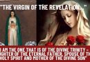 “I am The Virgin of the Revelation”