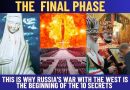 THIS IS WHY RUSSIA’S WAR WITH THE WEST IS THE BEGINNING OF THE 10 SECRETS (New Video)