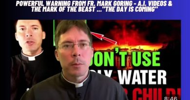 POWERFUL WARNING FROM FR. MARK GORING – A.I. Videos & the MARK OF THE BEAST …”The Day is Coming”