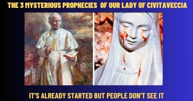 THE 3 MYSTERIOUS PROPHECIES OF OUR LADY OF CIVITAVECCIA