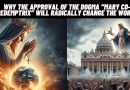 Why the Approval of the Dogma “Mary Co-redemptrix” Will Radically Change the World