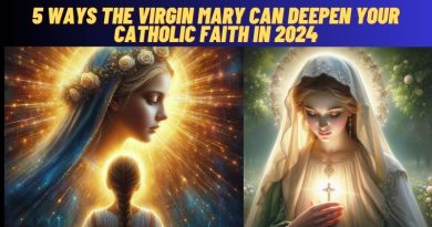 5 Ways the Virgin Mary Can Deepen Your Catholic Faith in 2024