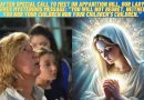 After Special Call to Meet on Apparition Hill,  Our Lady gives mysterious message:  “You will not regret, neither you nor your children nor your children’s children.”