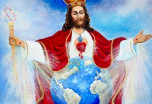 Jesus, King of All Nations, is the Answer and the Divine Remedy to Our Ills and the Ills of Secular Society