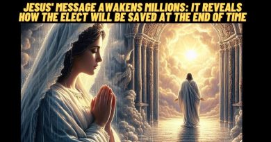 JESUS’ MESSAGE AWAKENS MILLIONS: IT REVEALS HOW THE ELECT WILL BE SAVED AT THE END OF TIME