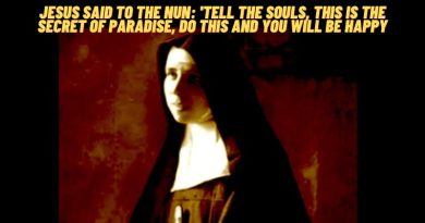 JESUS SAID TO THE NUN: ‘TELL THE SOULS, THIS IS THE SECRET OF PARADISE, DO THIS AND YOU WILL BE HAPPY