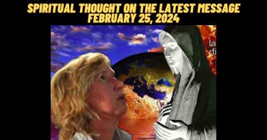 Spiritual thought on the message on latest February 25, 2024 message