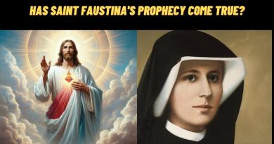 Has Saint Faustina’s prophecy come true?