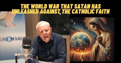 The world war that Satan has unleashed against the Catholic faith