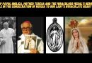 Bishop Pavol Hnilica, Mother Teresa and The Miraculous Medal’s  Heroic Role in the Consecration of Russia to Our Lady’s Immaculate Heart