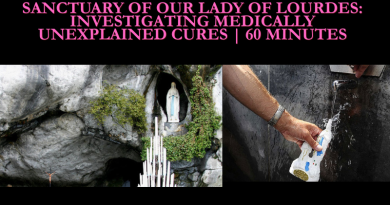 60 Minutes Reports: Sanctuary of Our Lady of Lourdes: Investigating medically unexplained cures |